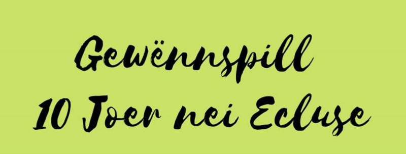 „Gewënnspill am Oktober – 10 Joer nei Ecluse“