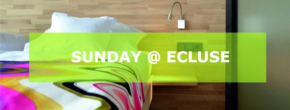 Sunday @ Ecluse